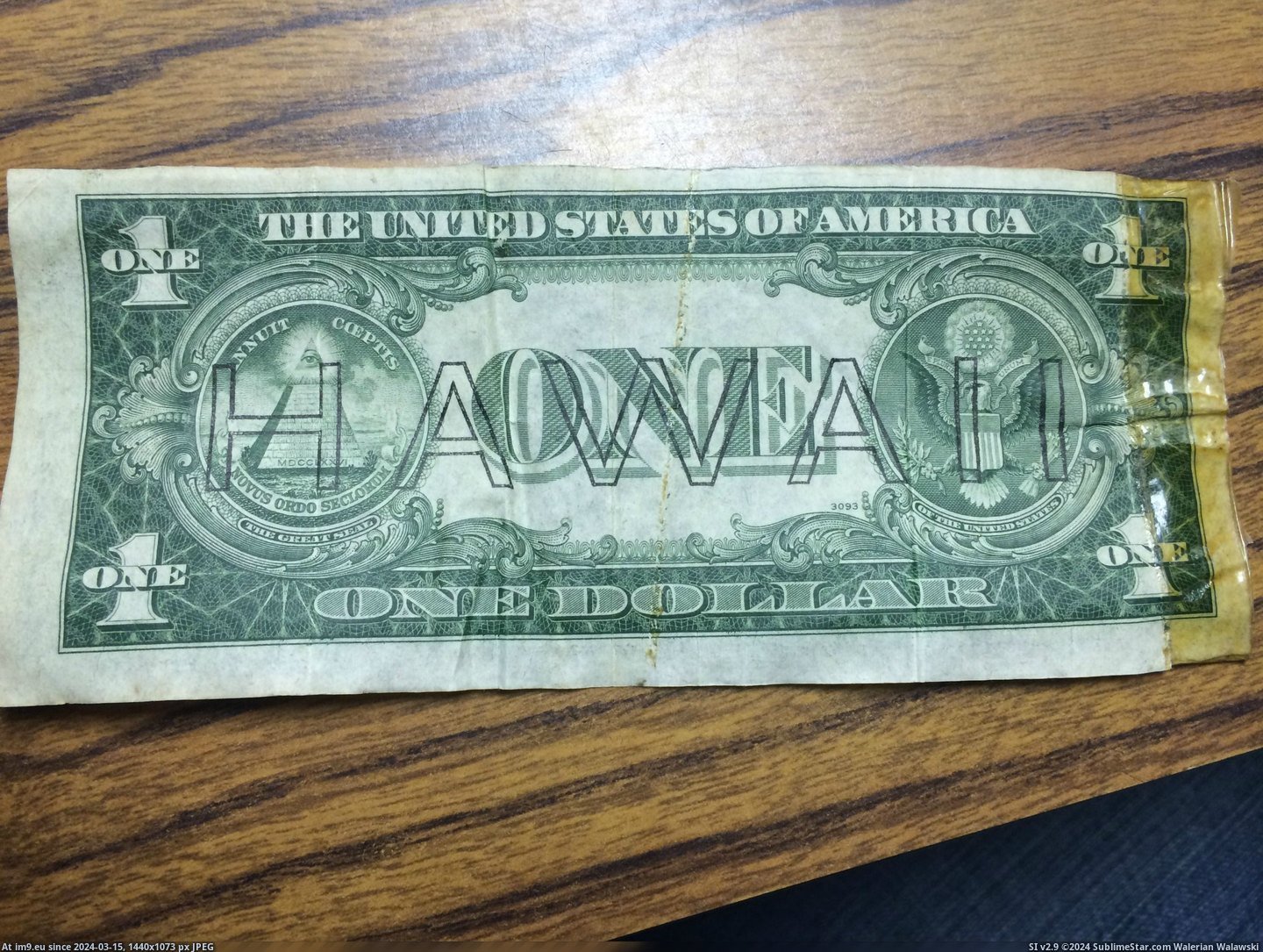 #Was #Work #Hoping #Bill #Dollar [Mildlyinteresting] I found this dollar bill at work yesterday, since I don't know anything about it I was hoping someone would. Pic. (Obraz z album My r/MILDLYINTERESTING favs))