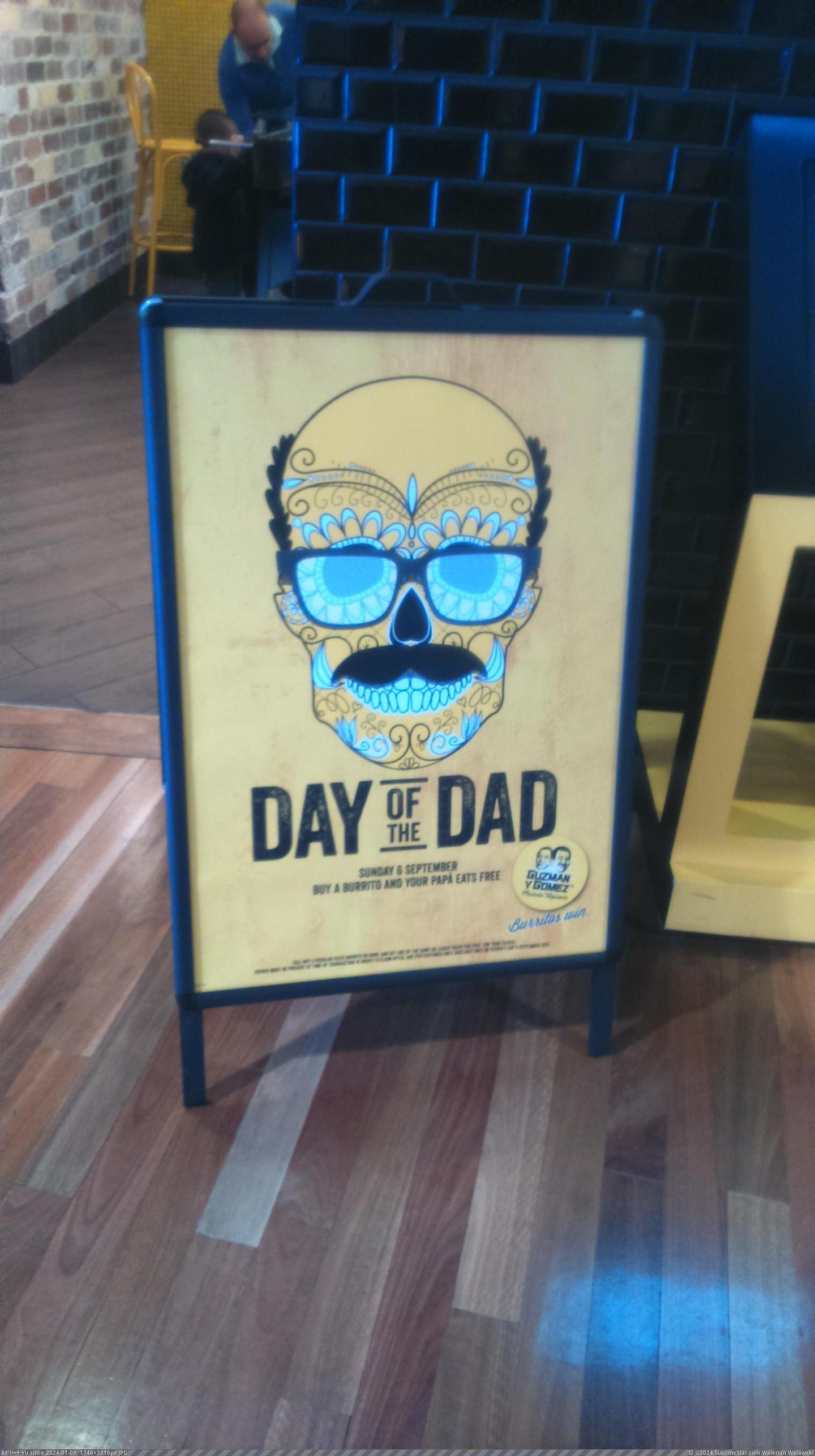 [Mildlyinteresting] The Mexican restaurant celebrated Day of the Dad rather than Father's Day (in My r/MILDLYINTERESTING favs)
